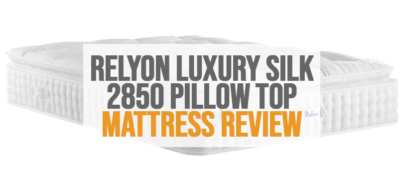 Immagine in primo piano della recensione del materasso pillow top 2850 di relyon luxury silk.